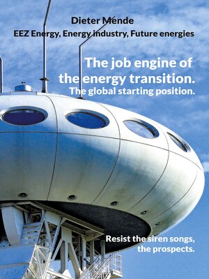 cover image of The job engine of the energy transition. the global starting position.